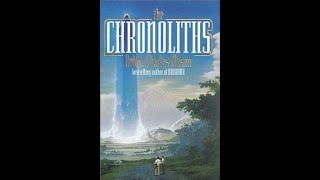 "The Chronoliths" By Robert Charles Wilson