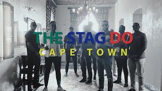 The Stag Do - CAPE TOWN EPIC