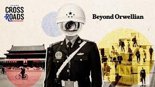 The CCP Is Creating a Totalitarian System That Is Beyond Orwellian | Trailer | Crossroads