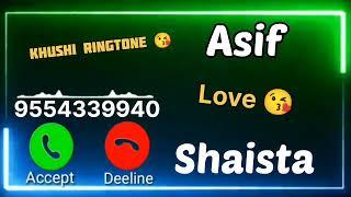 Mr.Asif Name Ringtone  | Shaista Name Ringtone  | Whatsapp Status Khushi Ringtone 