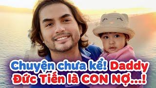 Chuyện Chưa Kể: Khi Daddy (Đức Tiến) Trở Thành Con Nợ Của Mèo Cô Nương I Duc Tien Official