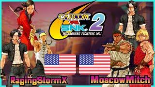 Capcom Vs. SNK 2 || RagingStormX  VS  MoscowMitch || FLYCAST FIGHTCADE 2