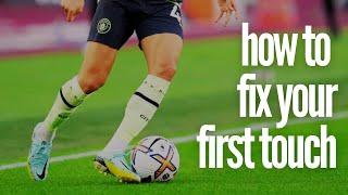 watch this if you're tired of having a bad first touch in soccer...