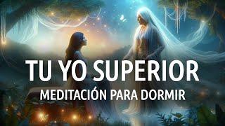 Conecta con Tu Guía Interior o Yo Superior | Meditación para Dormir 