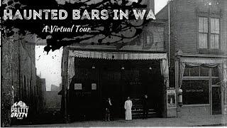 Haunted Bars of WA