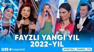 FAYZLI YANGI YIL SHOUSI 2022-YIL