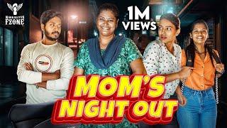 Mom's Night Out | Nakkalites Fzone