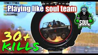 soul - aggressive gameplay like soul team