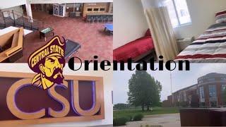 ORIENTATION AT CENTRAL STATE UNIVERSITY !!