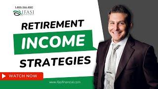 Retirement Income Strategies - Best Retirement Income Strategies