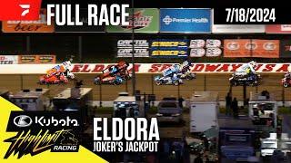 FULL RACE: Joker's Jackpot | Kubota High Limit Racing at Eldora Speedway 7/18/2024