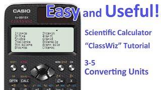 ClassWiz Calculator Tutorial -  Pre-Algebra 3-5 Converting Units