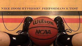 Nike Zoom Hyperrev 2015 Performance Test