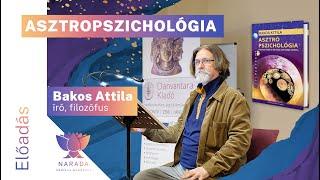 Bakos Attila - Asztropszichológia