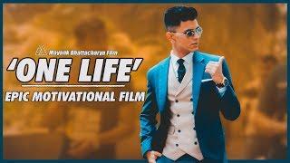 ONE LIFE Do Something ABOUT IT | EPIC MOTIVATIONAL FILM by Mayank Bhattacharya | Success & Happiness