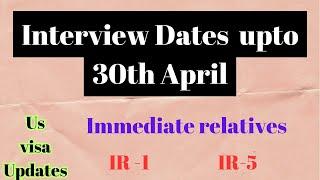 New Interview Dates/ us visa updates