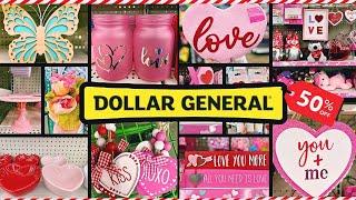  Dollar General Valentine's Preview 2025!! Plus 50% OFF Home Decor and More!!