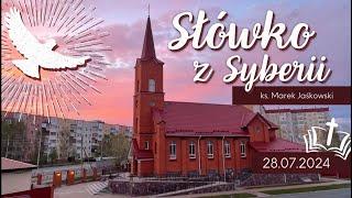 Słówko z Syberii - 28.07.2024 Pl