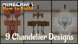 Minecraft: 9 Interesting Chandelier Designs [Tutorial Part 1]