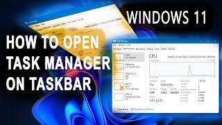 GETTING TASK MANAGER ON TASKBAR (Windows 11)