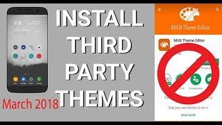 3RD PARTY THEMES APPLY  LATEST 2018 MARCH MIUI 9