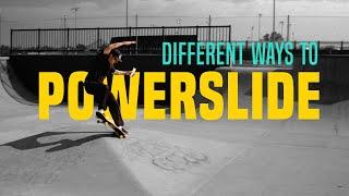 Different Ways to Powerslide