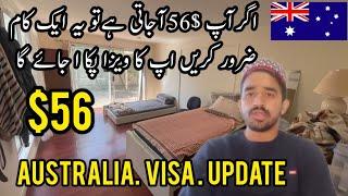 What should an Australian student do if they receive an S56?|| Australia student visa update today