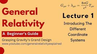 General Relativity | General Theory of Relativity | General Relativity lecture
