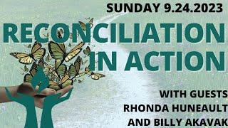 FirstU Sunday Service - September 24th, "Reconciliation in Action"