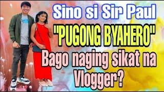 SINO SI PUGONG BYAHERO BAGO NAGING SIKAT NA VLOGGER|Trending PH.@PugongByahero