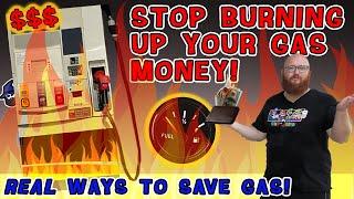 10 real ways to really save gas and money. CAR WIZARD explains what TO do and NOT to do!