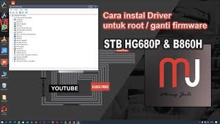 cara instal driver amlogic root stb B860H DAN HG680P