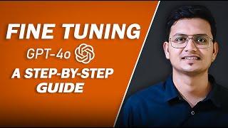 Fine-Tune GPT-4o Model Step by Step