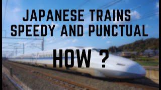 How Japanese Trains are So fast and Punctual ? | IndoRail | General Knowledge | Fastest Trains