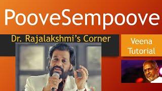 Poove Sempoove | SollaThudikkuthuManasu | Veena Tutorial | Carnatic Notes | Swarams | Dr.Rajalakshmi