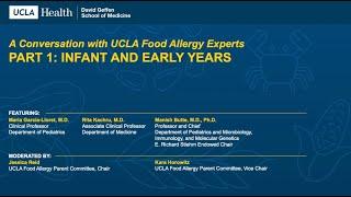 A Conversation with UCLA Food Allergy Experts | Part 1: Infant and Early Years