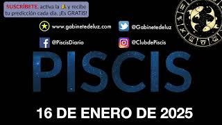 Horóscopo Diario - Piscis - 16 de Enero de 2025.