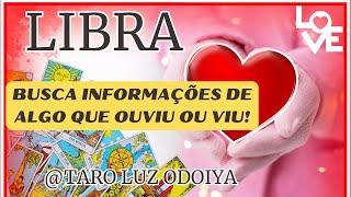  LIBRA  BUSCA INFORMAÇÕES DE ALGO QUE OUVIU OU VIU! VAI ENXERGAR TUDO COM OS OLHOS DE UMA ÁGUIA‼️