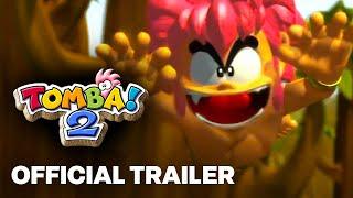 Tomba! 2 | LRG 2024 Reveal Trailer