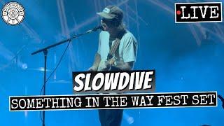 slowdive Full Set at Something in the Way Fest