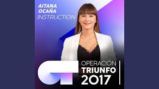 Instruction (Operación Triunfo 2017)