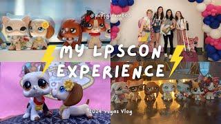 LPSCon was... A LOT.  (2024 Vegas Vlog)