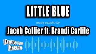 Jacob Collier ft. Brandi Carlile - Little Blue (Karaoke Version)