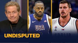 UNDISPUTED | Skip warns LeBron & Team USA ahead of their opening Olympic game against Jokic & Serbia