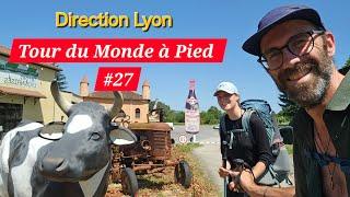 TOUR DU MONDE À PIED #27 : Direction Lyon / Journée de Marche sur une Départementale ! 