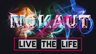 Nokaut músic live the life