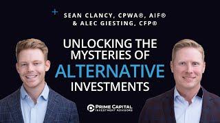 Unlocking the Mysteries of Alternative Investments with Sean Clancy