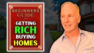 How To Become Rich Buying Homes | Beginner’s Guide To Buying Home