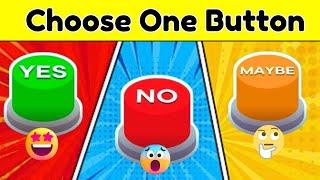 Choose One Button: Yes, No, or Maybe?  | Fun Quiz Arena