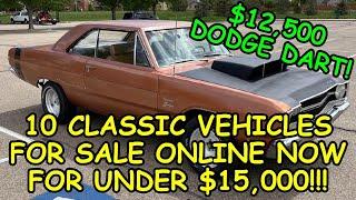 Episode #81: 10 Classic Vehicles for Sale Across North America Under $15,000, Links Below to the Ads